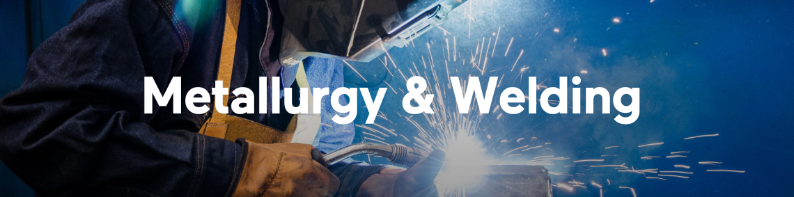 Metallurgy & Welding