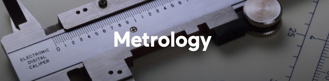 Metrology