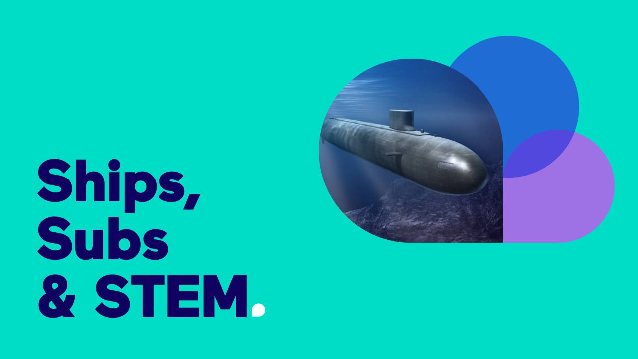 Ships, Subs & STEM