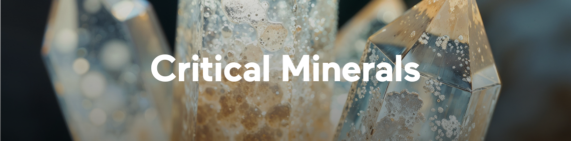 Critical Minerals